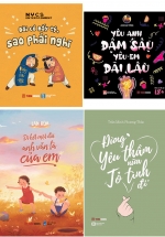 Combo 4 Cuốn: Đời Có Mấy Tý, Sao Phải Nghĩ + Đừng Yêu Thầm Nữa, Tỏ Tình Đi + Yêu Anh Đậm Sâu, Yêu Em Dài Lâu + Đi Hết Một Đời Anh Vẫn Là Của Em
