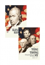 Combo Alexander Hamilton + Tổng Thống Mỹ – Những Bài Diễn Văn Nổi Tiếng (Bộ 2 Cuốn)