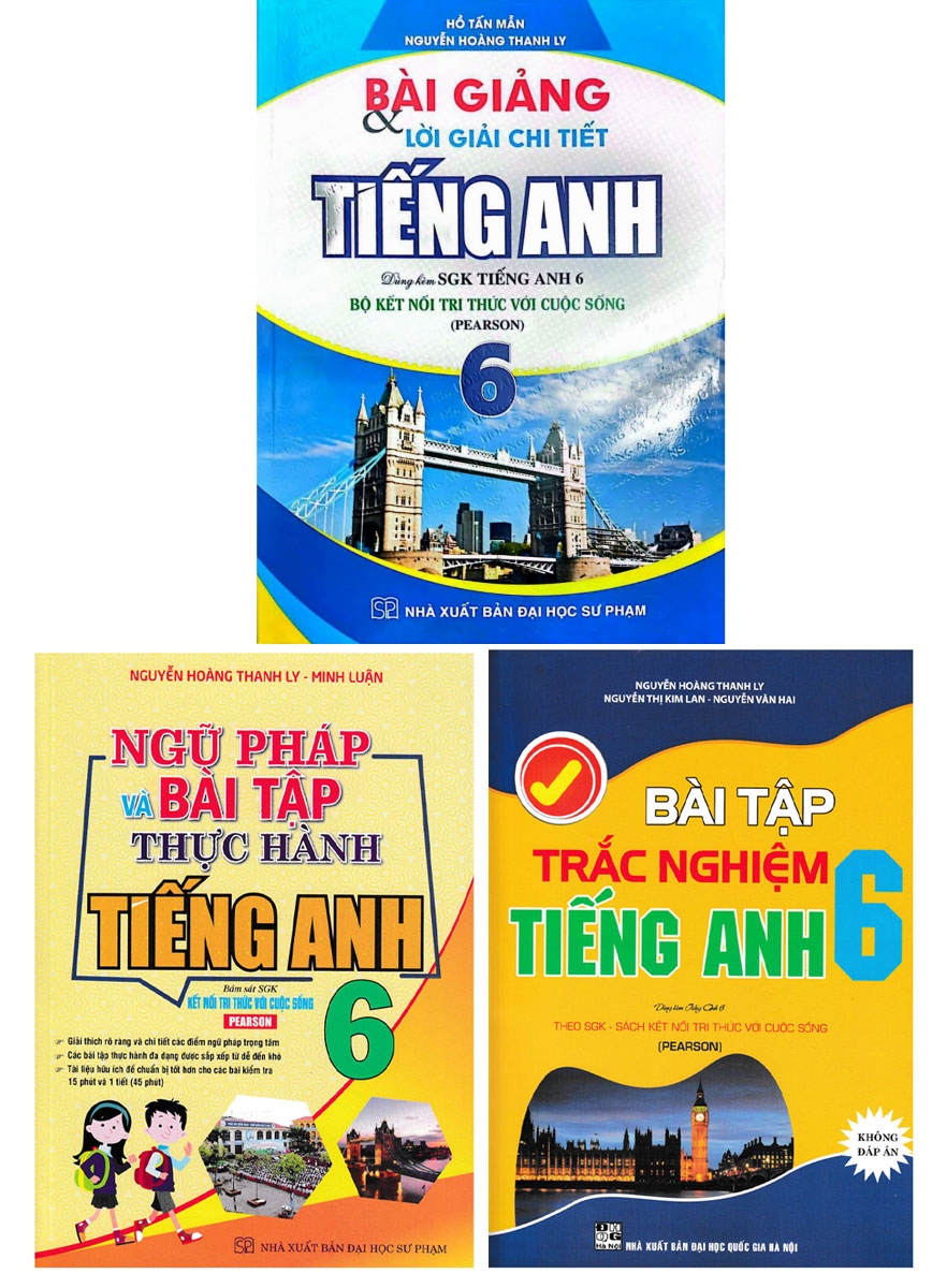 Combo Bài Giảng Và Lời Giải Chi Tiết – Ngữ Pháp Và Bài Tập Trắc Nghiệm Tiếng Anh 6 (Bám Sát SGK Kết Nối Tri Thức Với Cuộc Sống) (Bộ 3 Cuốn)