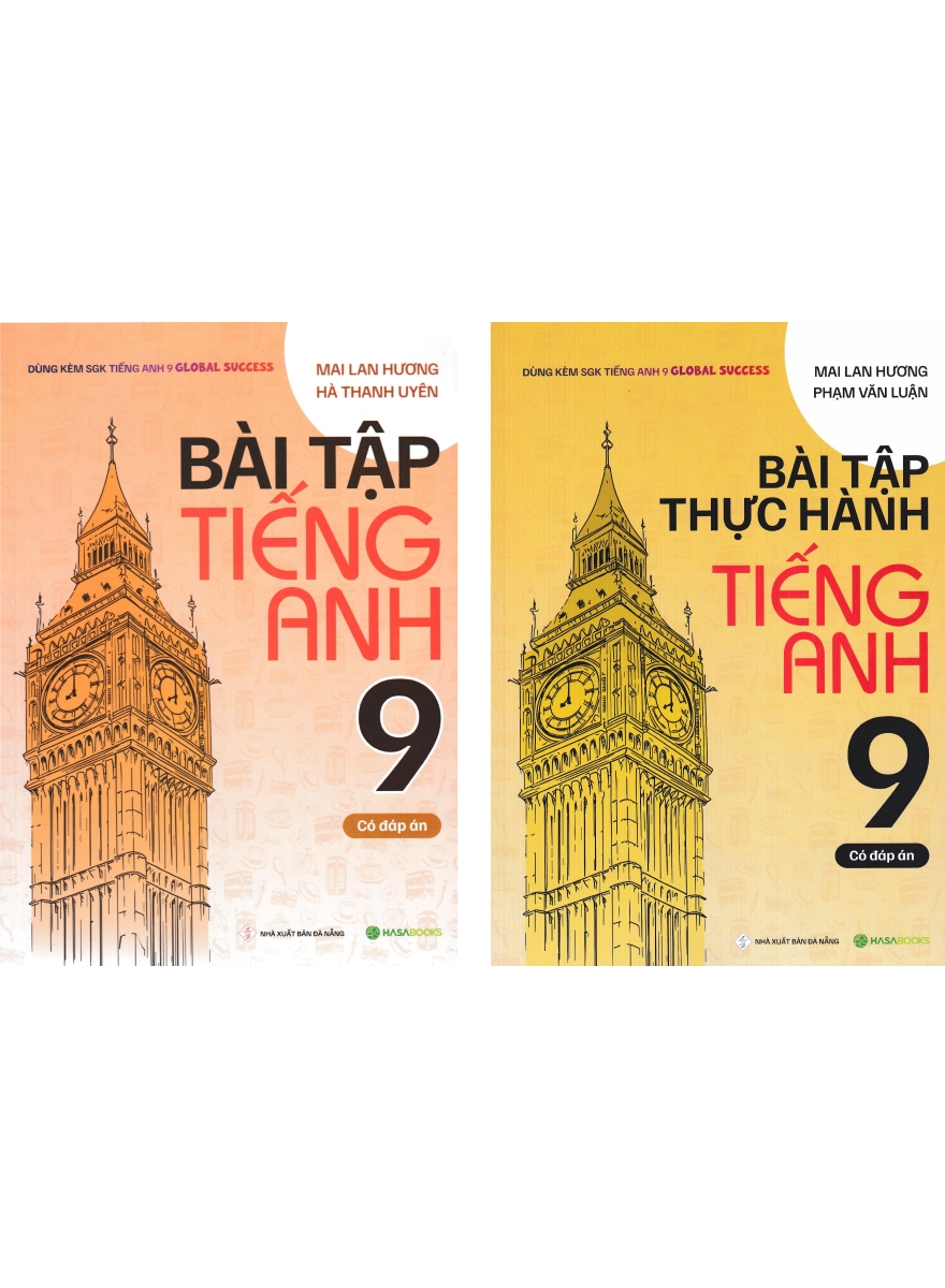 Combo Bài Tập + Thực Hành Tiếng Anh 9 – Có Đáp Án (Dùng Kèm SGK Tiếng Anh 9 Global Success) – HASA (Bộ 2 Cuốn)