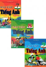 Combo Bài Tập Tiếng Anh Lớp 7-8-9 – Chương Trình Mới (Không Đáp Án)