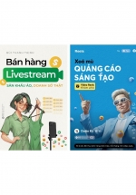 Combo Bán Hàng Livestream + Xóa Mù Quảng Cáo Sáng Tạo (Bộ 2 Cuốn)