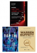 Combo Báo Cáo Tài Chính Dưới Góc Nhìn Của Warren Buffett + Những Sát Thủ Hàng Loạt Trong Giới Tài Chính + Tiếp Thị 5.0 – Công Nghệ Vị Nhân Sinh (Bộ 3 Cuốn)