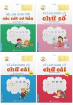 Combo Bé Làm Quen Với: Chữ Cái Tập 1 + 2, Các Nét Cơ Bản, Chữ Số (Dành Cho Mẫu Giáo) (Bộ 4 Cuốn)