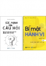 Combo Bí Mật Hành Vi – Đọc Vị Và Giải Mã Bất Kỳ Ai + Sức Mạnh Của Câu Hỏi (Bộ 2 Cuốn)
