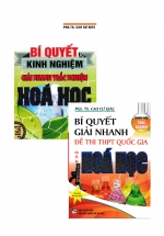 Combo Bí Quyết & Kinh Nghiệm Giải Nhanh Trắc Nghiệm Hóa Học + Bí Quyết Giải Nhanh Đề Thi THPT Quốc Gia Hoá Học
