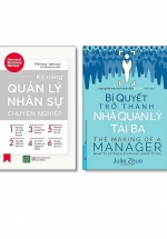 Combo Bí Quyết Trở Thành Nhà Quản Lý Tài Ba +  Kỹ Năng Quản Lý Nhân Sự Chuyên Nghiệp (Bộ 2 Cuốn)