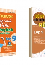 Combo Bộ Đề Bồi Dưỡng Học Sinh Giỏi Tiếng Anh 9