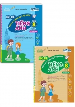 Combo Bộ Đề Kiểm Tra Định Kỳ 4 Kỹ Năng Tiếng Anh Lớp 8 (Có Đáp Án) (Bộ 2 Cuốn)