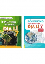 Combo Bồi Dưỡng Học Sinh Giỏi Địa Lí 7 + Phát Triển Năng Lực Địa Lí 7 (Theo Chương Trình GDPT Mới Môn Lịch Sử – Địa Lí Cấp Trung Học Cơ Sở – ND) (Bộ 2 Cuốn)