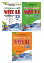 Combo Bồi Dưỡng Học Sinh Giỏi Vật Lý 12 (Trọn Bộ 3 Tập)