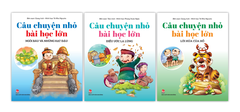 combo cau chuyen nho bai hoc lon 3 cuon - Tuyển Chọn Sách Hay