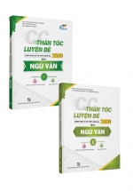 Combo CC Luyện Đề Thần Tốc Môn Ngữ Văn 2020 (Tập 1+Tâp 2)