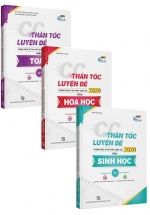 Combo CC Thần Tốc Luyện Đề 2020 Môn Toán – Hóa – Sinh