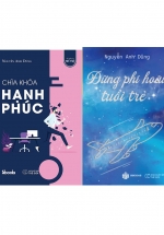 Combo Chìa Khóa Hạnh Phúc + Đừng Phí Hoài Tuổi Trẻ (2 Cuốn)
