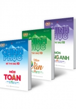 Combo Chinh Phục Đề Thi Vào 10 Toán – Văn – Anh (Tổng Ôn Đề Then Chốt Để Đạt Điểm Cao)