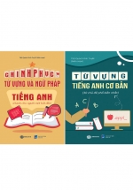 Combo Chinh Phục Từ Vựng Và Ngữ Pháp Tiếng Anh + Từ Vựng Tiếng Anh Cơ Bản – 30 Chủ Đề Phổ Biến Nhất (Bộ 2 Cuốn)