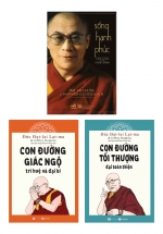 Combo Con Đường Giác Ngộ – Trí Huệ và Đại Bi + Con Đường Tối Thượng –  Đại Toàn Thiện + Sống Hạnh Phúc – Cẩm Nang Cho Cuộc Sống (Bộ 3 Cuốn)