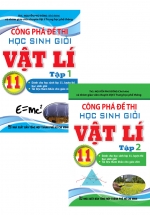 Combo Công Phá Đề Thi Học Sinh Giỏi Vật Lí 11 (Bộ 2 Cuốn)
