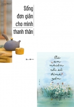 Combo Cứ An Nhiên Rồi Sẽ Bình Yên + Sống Đơn Giản Cho Mình Thanh Thản