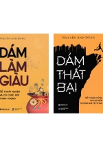 Combo Dám Làm Giàu + Dám Thất Bại (SB) (Bộ 2 Cuốn)
