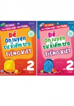Combo Đề Ôn Luyện Và Tự Kiểm Tra Tiếng Việt Lớp 2 (Bộ 2 Cuốn)