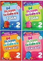 Combo Đề Ôn Luyện Và Tự Kiểm Tra Toán + Tiếng Việt Lớp 2 (Bộ 4 Cuốn)