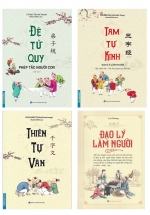 Combo Đệ Tử Quy – Phép Tắc Người Con + Tam Tự Kinh +  Thiên Tự Văn + Đạo Lý Làm Người (Bộ 4 Cuốn)