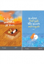Combo Đi Vòng Thế Giới Vẫn Quanh Một Người + Trốn Lên Mái Nhà Để Khóc (Bộ 2 Cuốn)