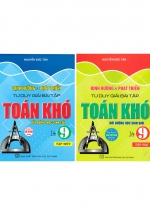 Combo Định Hướng Và Phát Triển Tư Duy Giải Bài Tập Toán Khó Lớp 9 (Dùng Chung Cho Các Bộ SGK Hiện Hành) (Bộ 2 Cuốn)