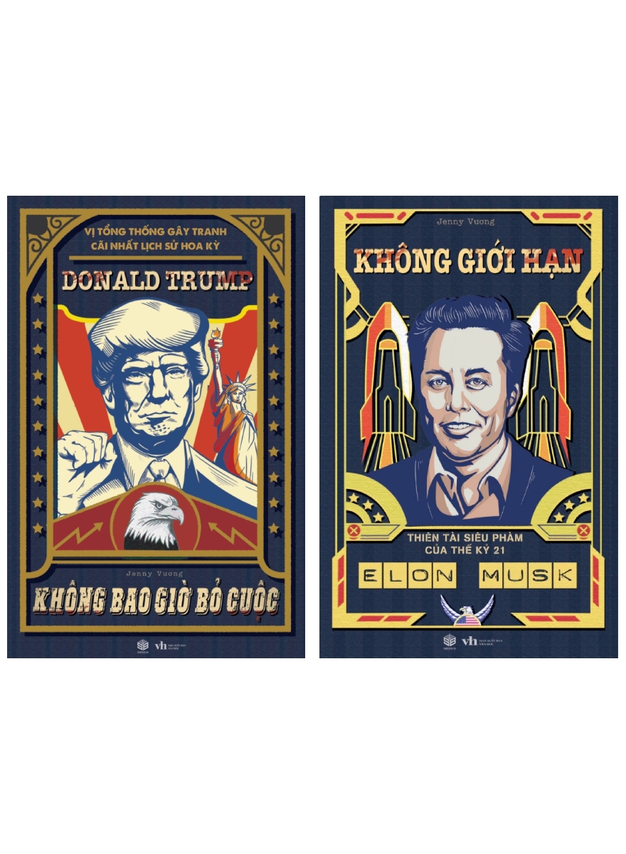 Combo Donald Trump – Không Bao Giờ Bỏ Cuộc + Elon Musk – Không Giới Hạn (Bộ 2 Cuốn)
