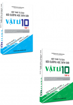 Combo Đột Phá Tư Duy Bồi Dưỡng Học Sinh Giỏi Vật Lí 10 (Tập 1 + Tập 2)