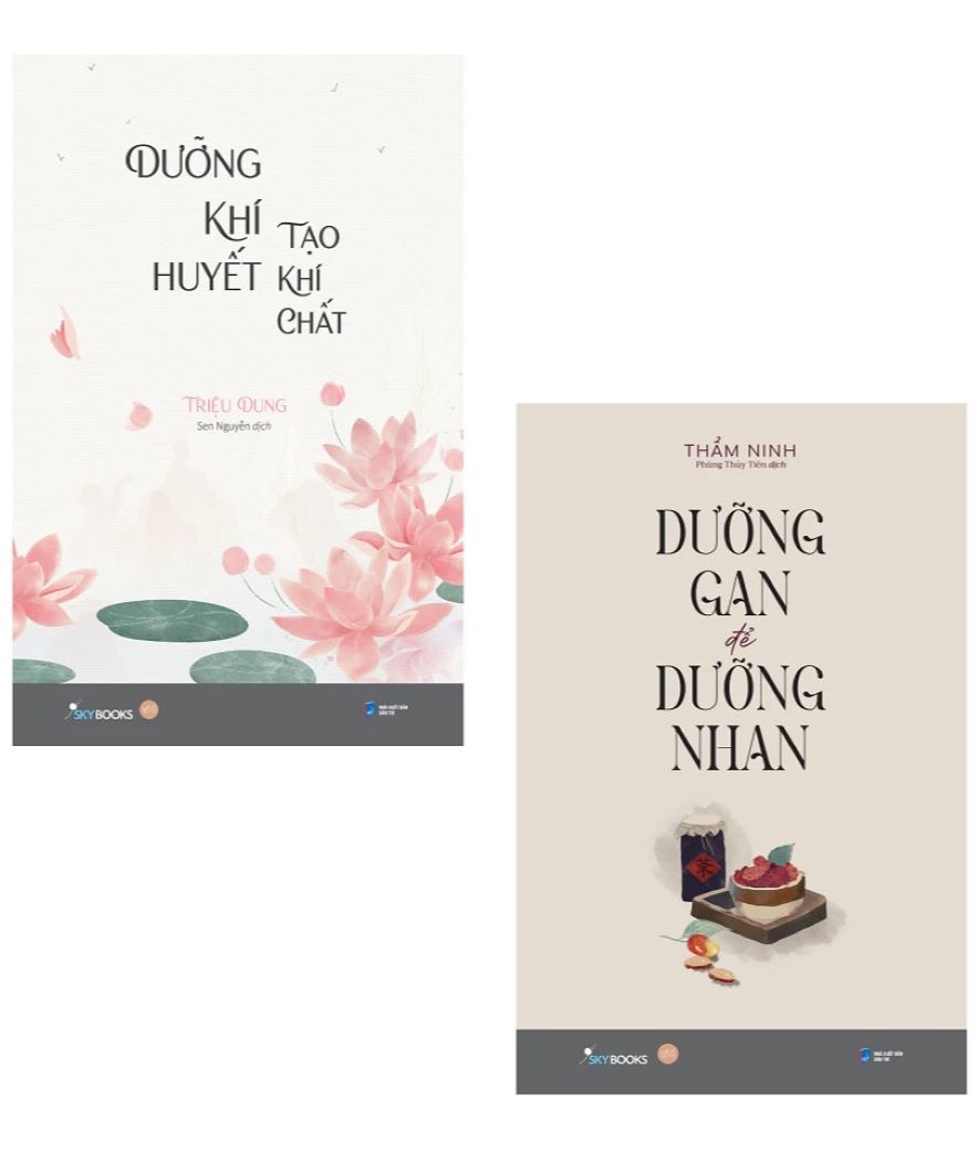 Combo Dưỡng Khí Huyết Tạo Khí Chất + Dưỡng Gan Để Dưỡng Nhan (Bộ 2 Cuốn)