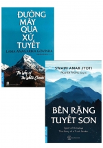 Combo Đường Mây Qua Xứ Tuyết  + Bên Rặng Tuyết Sơn (Bộ 2 Cuốn)