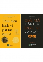 Combo Giải Mã Hành Vi Đọc Vị Cảm Xúc + Thấu Hiểu Hành Vi Giải Mã Tâm Lý (2 Cuốn)