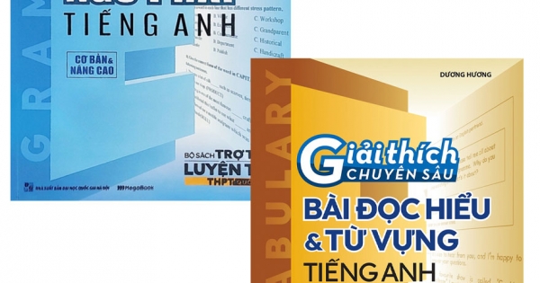 Combo Giải Thích Chuyên Sâu Ngữ Pháp Tiếng Anh + Bài Đọc Hiểu Và Từ Vựng Tiếng Anh (Cơ Bản Và Nâng Cao) (Bộ 2 Cuốn)