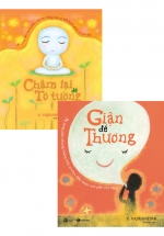 Combo Giận Để Thương + Chậm Lại Để Tỏ Tường (Bộ 2 Cuốn)