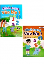 Combo Hành Trang Vào Lớp 1 – Làm Quen Với Toán Tập 1 + 2 (ND)