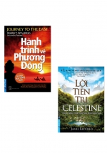 Combo Hành Trình Về Phương Đông (Bìa Mềm – First News) + Lời Tiên Tri Celestine – The Celestine Prophecy (Bộ 2 Cuốn)