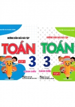 Combo Hướng Dẫn Giải Bài Tập Toán Lớp 3 – Tập 1 + Tập 2 (Dùng Kèm SGK Cánh Diều)