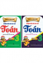 Combo Hướng Dẫn Giải Bài Tập Toán Lớp 3 – Tập 1 + Tập 2 (Dùng Kèm SGK Kết Nối – Bộ 2 Cuốn)
