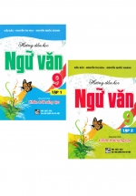 Combo Hướng Dẫn Học Ngữ Văn 9 – Tập 1 + 2 (Dùng Kèm SGK Chân Trời Sáng Tạo)  (Bộ 2 Cuốn)