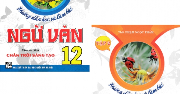 Combo Hướng Dẫn Học Và Làm Bài Ngữ Văn 12 – Tập 1 + 2 (Bám Sát SGK Chân Trời Sáng Tạo) (Bộ 2 Cuốn)