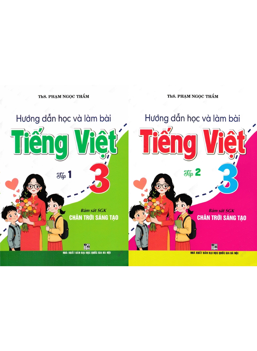 Combo Hướng Dẫn Học Và Làm Bài Tiếng Việt 3 (Bám Sát SGK Chân Trời Sáng Tạo) (Bộ 2 Cuốn)