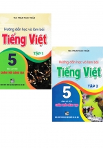 Combo Hướng Dẫn Học Và Làm Bài Tiếng Việt 5 – Tập 1 + Tập 2 (Bám Sát SGK Chân Trời Sáng Tạo)