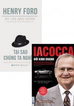 Combo Iacocca – Đời Kinh Doanh + Tại Sao Chúng Ta Nghèo? (Bộ 2 Cuốn)