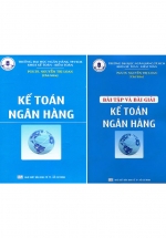 Combo Kế Toán Ngân Hàng + Bài Tập Và Bài Giải Kế Toán Ngân Hàng (Bộ 2 Cuốn)