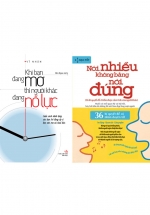 Combo Khi Bạn Đang Mơ Thì Người Khác Đang Nỗ Lực + Nói Nhiều Không Bằng Nói Đúng (Bộ 2 Cuốn)