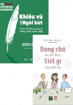 Combo Khiêu Vũ Với Ngòi Bút + Dùng Chữ Sao Cho Đúng Viết Gì Cũng Thấy Hay (Bộ 2 Cuốn)