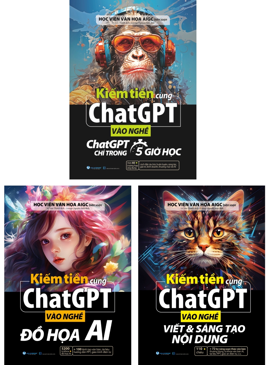 Combo Kiếm Tiền Cùng ChatGPT (Bộ 3 Cuốn)
